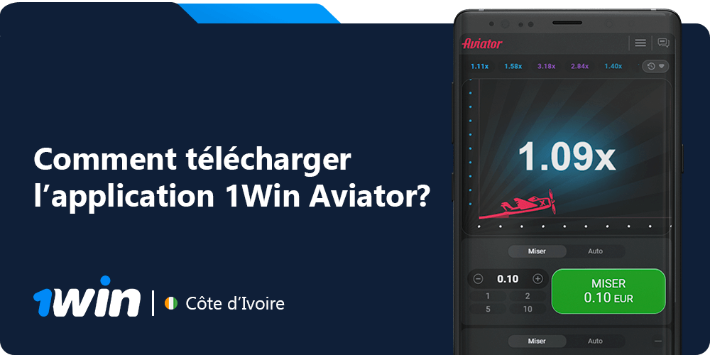 Comment télécharger l'application 1Win Aviator?