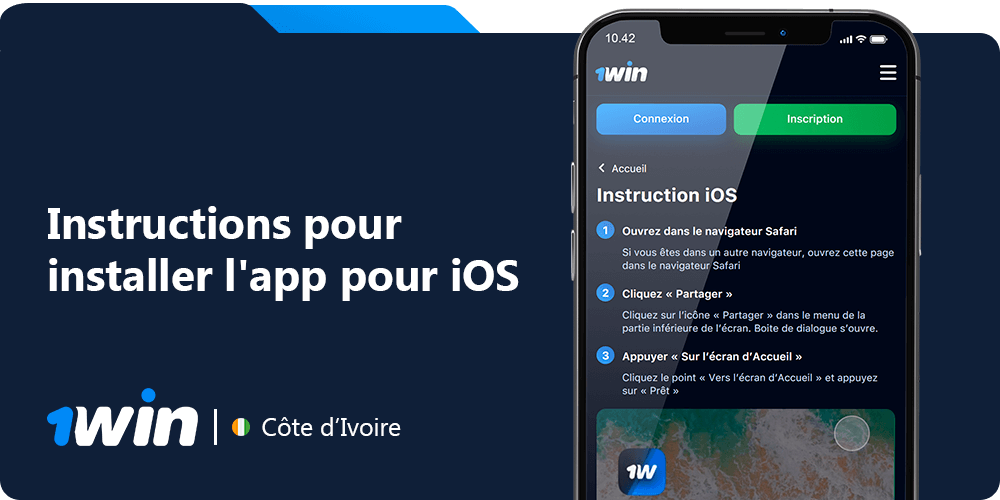 Instructions pour télécharger et installer l'application 1Win pour iOS